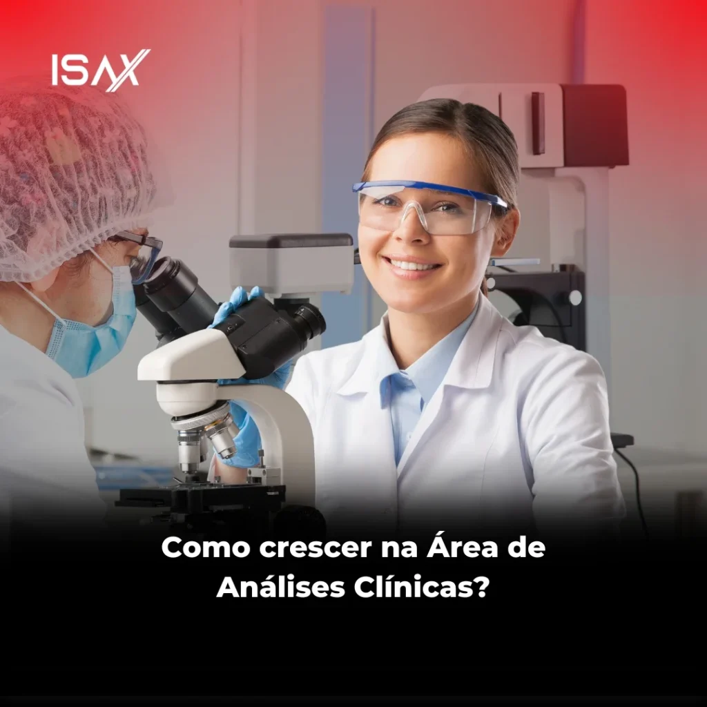 Como crescer na Área de Análises Clínicas? - Blog