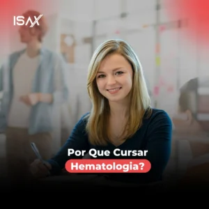 Por que cursar hematologia? - Blog