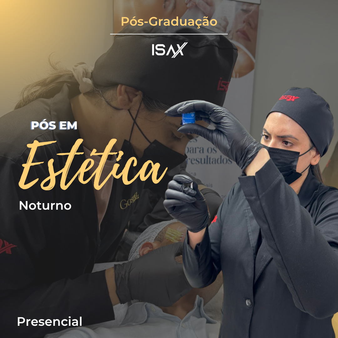 Pós-Graduação em Saúde Estética Avançada em Brasília – Noturno ou no Fim de Semana