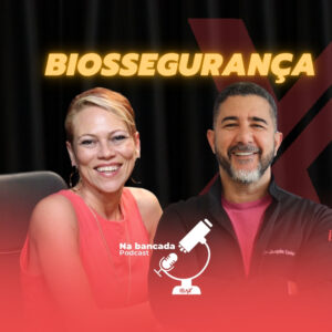 biossegurança podcast na bancada