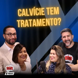Podcast Tricologia